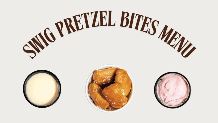 Swig Pretzel Bites Menu