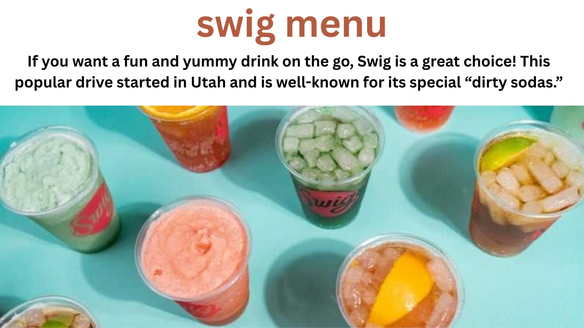 Explore the Swig Menu updates| Best Dirty Sodas and Revivers For You 1 Swig Menu